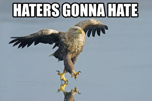 HatersGonnaHate